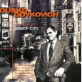  Dusko Goykovich ‎– Bebop City 